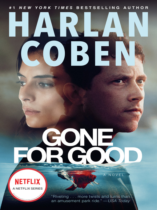 Title details for Gone for Good by Harlan Coben - Wait list